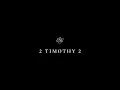 2 Timothy 2 - English Standard Version ESV