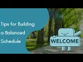 Tips For Building A Balanced Schedule