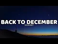 Back To December (lyrics) - Taylor Swift