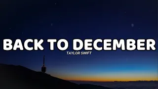 Download Back To December (lyrics) - Taylor Swift MP3