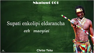 Chriss Tetu Nkuluut 001 Official Lyric Video 