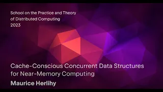 Maurice Herlihy Cache-Conscious Concurrent Data Structures for Near-Memory Computing