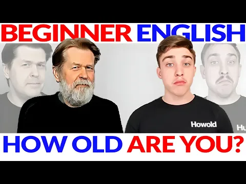 Iniciante fácil Listening em inglês Curso Lição: How Old Are You? Asking Age 👦❓👴 Input compreensível (CI)