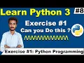 Exercise 1 Python Programming Can you solve this