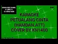 Download Lagu KARAOKE PETUALANG CINTA (HAMDAN.ATT) COVER BY KN1400