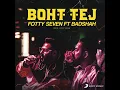 BOHT TEJ | FOTTY SEVEN •FT | BADSHAH