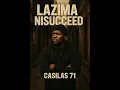 Download Lagu Casilas 71 - Lazima Nisucceed (Official Music Audio)
