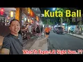 Night Walk In Kuta Bali..!! What To Expect Now..?? Best Time To Visit..??