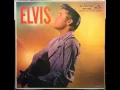 Download Lagu ELVIS PRESLEY -  Elvis (full album)