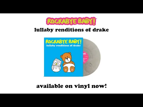Download MP3 Lullaby Renditions of Drake - Now Available on Vinyl - Rockabye Baby!