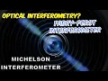 Understanding the Basics of Interferometry Why Is Interferometry Important
