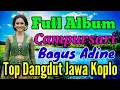 Download Lagu BAGUS ADINE POP DANGDUT JAWA KOPLO CAMPURSARI SRAGEN
