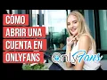 How to Open an Account on Onlyfans to Earn Money