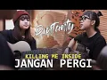Download Lagu JANGAN PERGI - KILLING INSIDE ( DWITANTY COVER ) #KABOBSBERMUSIK