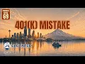 The 401 k Mistake That Could Cost You Thousands in Retirement Episode 69