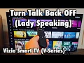 Vizio smart TV V-Series How to Turn Talk Back Lady Speaking