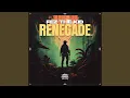 Lagu Renegade