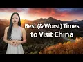 Best Worst Times to Visit China Weather Guide for 12 Months