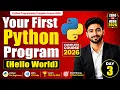 Day 3 Your First Python Program Hello World Day 3 Zero to Hero 2026