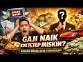 Lagu Kenapa Gaji Naik Tapi Tetap Miskin? Ini Sistem Orang Kaya yang Tidak Pernah Diajarin!