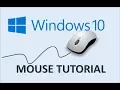 Windows 10 - How to Use Mouse