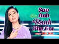 Lagu Như Hoa Mới Nhất - Sao Anh Đành Phụ Em (Bản Chuẩn) | Nhạc Vàng Bolero Hay Nhất