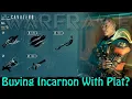warframe - What Is The Incarnon Market Incarnon With Plat