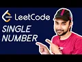 Single non-repeating element in an array LeetCode 136 Full solution with Examples