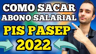 COMO SACAR O PIS PASEP 2022? ABONO SALARIAL!