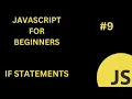 Mastering JavaScript If Statements