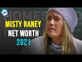 How much money do the raneys make on Homestead rescue Misty Raney 2021