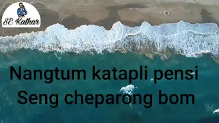 nangtum ajoine lyrical video se kathar