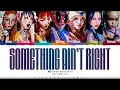 Download Lagu XG 'SOMETHING AIN’T RIGHT' Lyrics [Color Coded_Eng] | ShadowByYoongi