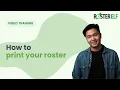 How to Print a Roster in RosterElf