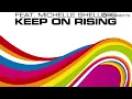 Ian Carey feat. Michelle Shellers - Keep On Rising 2008 (Radio Mix)