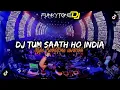 Download Lagu DJ FUNKOT TUM SAATH HO INDIA || STYLE FUNKOTONE UWASIKK VIRAL TIKTOK
