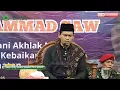Download Lagu Meneladani Akhlak Nabi, Menebar Kebaikan dan Kemaslahatan | Abuya Arrazy Hasyim, MA. Hum