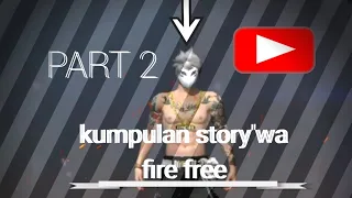 Download Kumpulan Quotes ff STORY'WA 30 Detik keren MP3