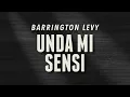 Barrington Levy - Unda Mi Sensi