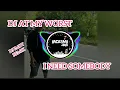 DJ AT MY WORST I NEED SOMEBODY (DJ IMUT REMIX) FULLBASS TERBARU 2021