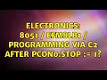 Electronics 8051 EFM8LB1 programming via C2 after PCON0 STOP 1