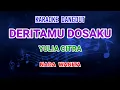 Download Lagu Deritamu Dosaku - Yulia Citra Karaoke