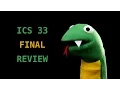 ICS 33 Final Review