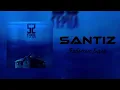 Santiz – Забытые Бала 