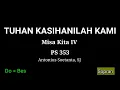Download Lagu Tuhan Kasihanilah Kami - Misa Kita IV - PS 353 - Sopran