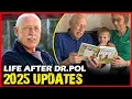 What is Dr Pol Doing Now in 2025