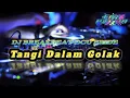 DJ BREAKBEAT OCU TERBARU - TANGI DALAM GOLAK 2025