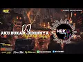 Download Lagu Dj Style 69 Project 🎶Aku Bukan Jodohnya(TRISUAKA)🎶Full bass slow🎶 cepak-cepak jeder