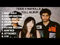 Lagu FULL ALBUM TENXI NAYKILLA JEMSII — Hits Viral TikTok 2025