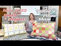 May 2022 Small Project Quilted Pillow Sham